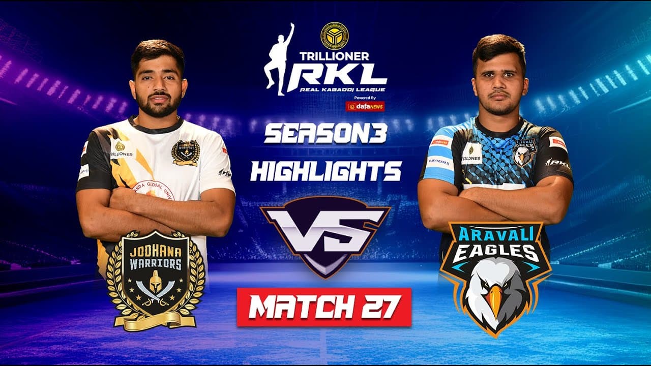 Jodhana Warriors vs. Aravali Eagles | Match 27 Highlights